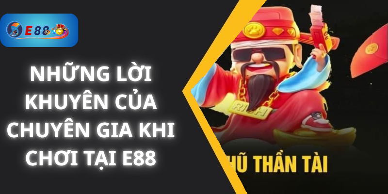 Những Lời Khuyên Của Chuyên Gia