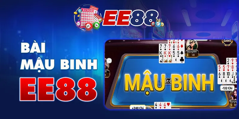 Chiến thuật chơi Mậu binh e88: Từ cơ bản đến nâng cao